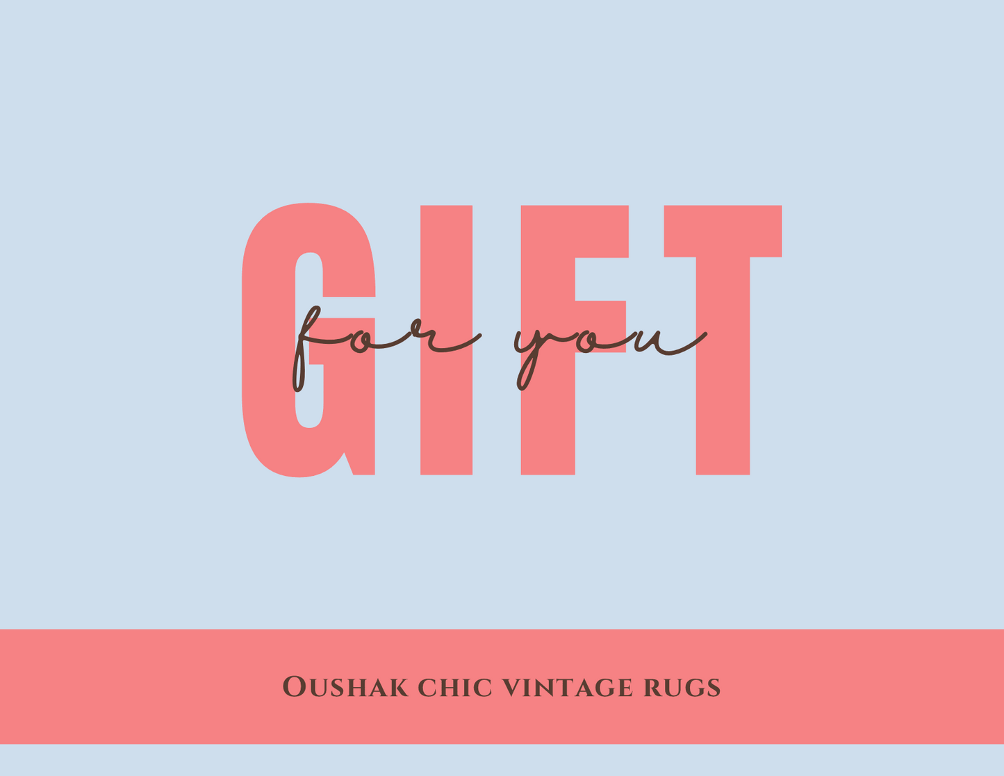 OUSHAK CHIC gift card for rug purchase perfect gift idea